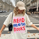 Read More Books Shirt - Bookish Graphic Tee - Trendy Gift for Readers