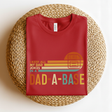 Retro Dad-a-Base Shirt - Funny Dad Joke T-Shirt - Father's Day Gift for Him