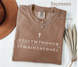 For God So Loved John 316 Bible Verse Graphic Tee FGSLTWTHGOB Shirt Christian Acronym Shirt Faith Religious Gift Church Worship Leader Tee