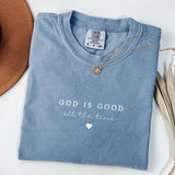 God is Good Shirt - Minimalist Christian Tee