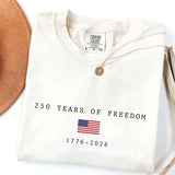 Comfort Colors® America 250th Birthday Shirt - 250 Years of Freedom 1776-2026 Tee - Patriotic USA Flag T-Shirt