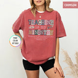 Teaching Is My Ministry Shirt - Christian Teacher Gift - Colossians 3:23 Faith Tee