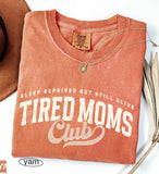 Tired Moms Club Comfort Colors Shirt, Mother's Day Gift, Funny Mom Life T-shirt