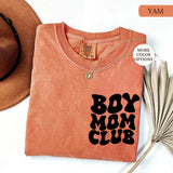 Comfort Colors® Boy Mom Club T-Shirt, Mom of Boys Shirt, Mama Tshirt, New Mom Shirt, Gift for Mom, Mothers Day Shirt