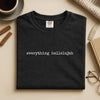 Comfort Colors® Everything Hallelujah Shirt, Christian Faith Graphic Shirt, Worship Quote Tee, Minimal Religious Shirt, Bieber Viral Song