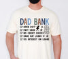 Funny Dad Shirt, Dad Bank Shirt, Fathers Day Shirt, Dad Gift Funny, Dad Joke Shirt