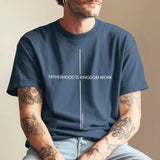 Fatherhood Is Kingdom Work Shirt Gift for Dad Christian