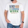 Christian Dad Shirt Fatherhood Is Kingdom Work Tee Gift