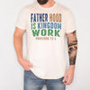 Christian Dad Shirt Fatherhood Is Kingdom Work Tee Gift