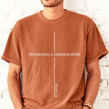 Fatherhood Is Kingdom Work Shirt Gift for Dad Christian