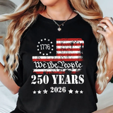 USA 250th Anniversary Shirt - We The People Patriotic Tee